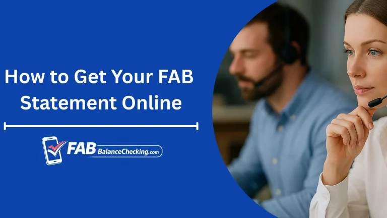 How to Get Your FAB Statement Online